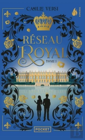 Réseau Royal Tome 1