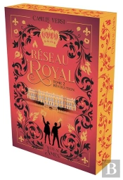 Réseau Royal Tome 2 : Révolution