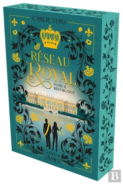 Bertrand.pt - Réseau Royal Tome 4 : République
