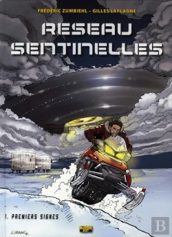 Bertrand.pt - Réseau Sentinelles Tome 1 ; Premiers Signes