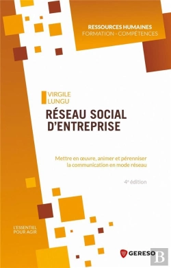 Bertrand.pt - Reseau Social D'Entreprise - Mettre En Oeuvre, Animer Et Perenniser La Communication En Mode Reseau