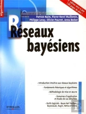 Réseaux Bayésiens (3e Édition)