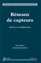 Réseaux De Capteurs ; Théorie Et Modélisation