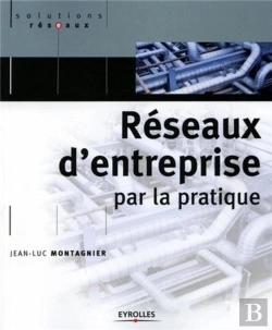 Bertrand.pt - Réseaux D'Entreprise Par La Pratique (2e Édition) (2e Édition)