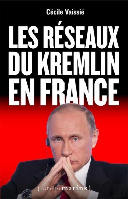 Bertrand.pt - Reseaux Du Kremlin En France (Les)