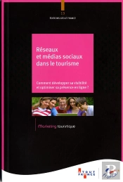 Réseaux Et Médias Sociaux Dans Le Tourisme