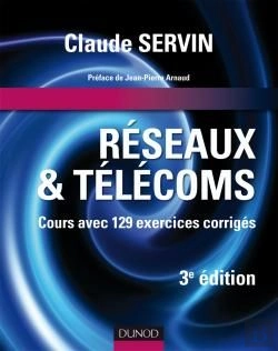 Bertrand.pt - Réseaux Et Télécoms ; Cours Avec 129 Exercices Corrigés (3e Édition)