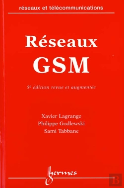 Bertrand.pt - Reseaux Gsm Des Principes A La Norme 5edition