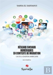 Réseaux Sociaux Numériques En Contexte De Migration