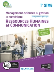 Réseaux Stmg : Management, Sciences De Gestion Et Numérique - Ressources Humaines Et Communication ; Enseignement Spécifique Terminale Stmg ; Manuel De L'Élève (Édition 2020)