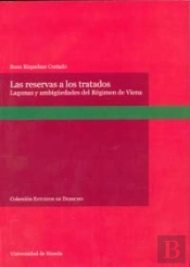 Reservas A Los Tratados, Las