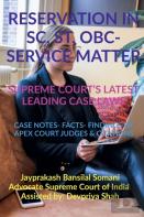 'Reservation In Sc, St, Obc- Service Matter- Supreme Court'S Latest Leading Case Laws