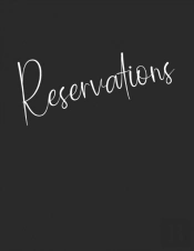 Reservations