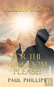 Reservations For The Kingdom Please!