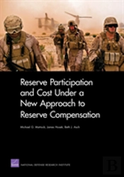 Reserve Participation And Cost Under A New Approach To Reserve Compensation