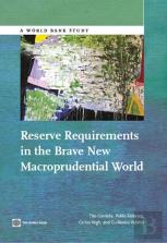 Reserve Requirements In The Brave New Macroprudential World