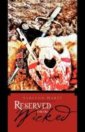 Reserved For The Wicked