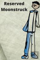 Reserved Moonstruck