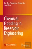 Reservoir Engineering Methods Of Chemical Flooding