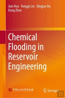 Bertrand.pt - Reservoir Engineering Methods Of Chemical Flooding