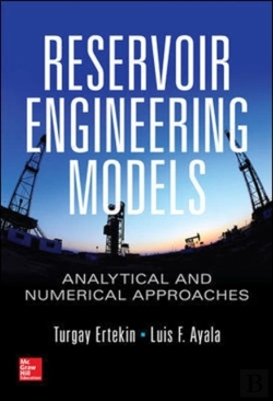 Bertrand.pt - Reservoir Engineering Models: Analytical And Numerical Approaches