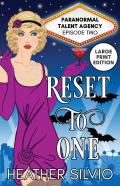 Reset To One