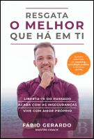 Resgata o Melhor que Há em Ti