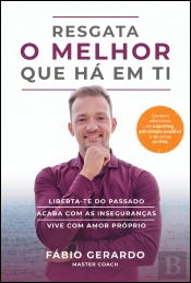 Resgata o Melhor que Há em Ti