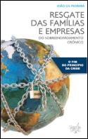 Resgate das Famílias e Empresas do Sobreendividamento Crónico