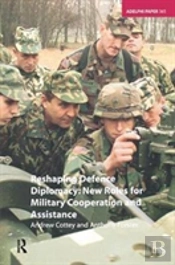 Reshaping Defence Diplomacy