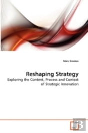 Reshaping Strategy