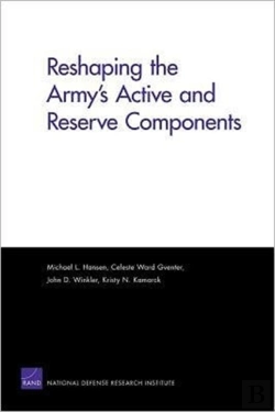 Bertrand.pt - Reshaping The Army'S Active And Reserve Components
