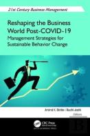 Reshaping The Business World Post-Covid-19