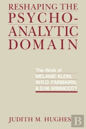 Reshaping The Psychoanalytic Domain