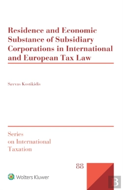 Bertrand.pt - Residence And Economic Substance Of Subsidiary Corporations In International And European Tax Law