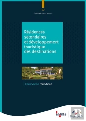 Résidences Secondaires : Attentes Et Usages Touristiques