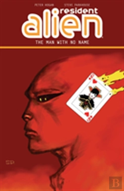 Bertrand.pt - Resident Alien Volume 4: The Man With No Name