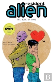 Resident Alien Volume 7: The Book Of Love
