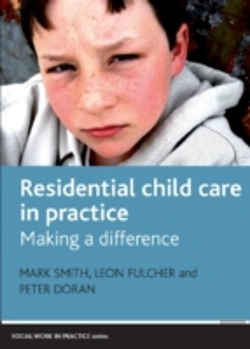 Bertrand.pt - Residential Child Care In Practice