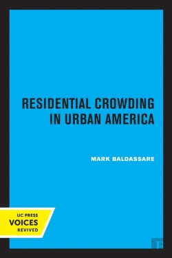 Bertrand.pt - Residential Crowding In Urban America