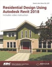 Residential Design Using Autodesk Revit 2018