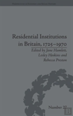 Bertrand.pt - Residential Institutions In Britain, 1725â€“1970