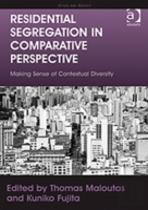 Residential Segregation In Comparative Perspective
