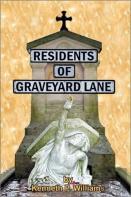 Residents Of Graveyard Lane