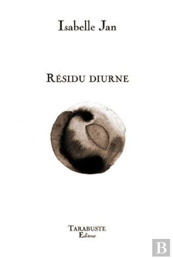Bertrand.pt - Residu Diurne - Isabelle Jan