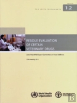 Bertrand.pt - Residue Evaluation Of Certain Veterinary Drugs