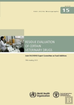 Bertrand.pt - Residue Evaluation Of Certain Veterinary Drugs