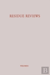 Residue Reviews / Rã¯Â¿Â½Ckstands-Berichte