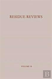 Residue Reviews / Ruckstands-Berichte