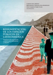 Resignificacion De Los Espacios Publicos En Latinoamerica